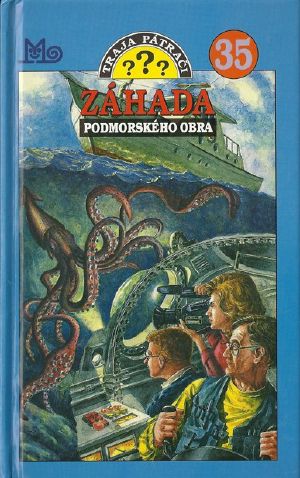 [Die drei Fragezeichen 81] • Traja pátrači 35 · Záhada podmorského obra